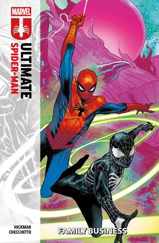 Бумажная книга «Ultimate Spider-Man Vol. 3: Family Business», автор Джонатан Хикман - фото №1