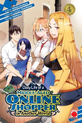 Бумажная книга «The Daily Life of a Middle-Aged Online Shopper In Another World Volume 4», автор Хифуми Асакура - фото №1