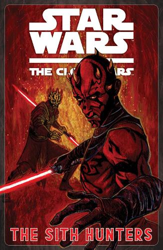 Бумажная книга «Star Wars: The Clone Wars - The Sith Hunters», авторов Генри Гилрой, Стивен Мелчинг - фото №1