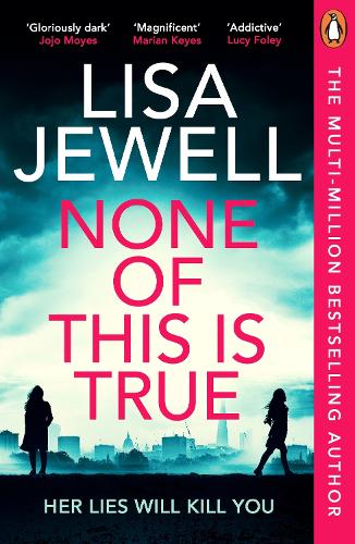 Паперова книга «None of This is True», автор Ліса Джуелл - фото №1