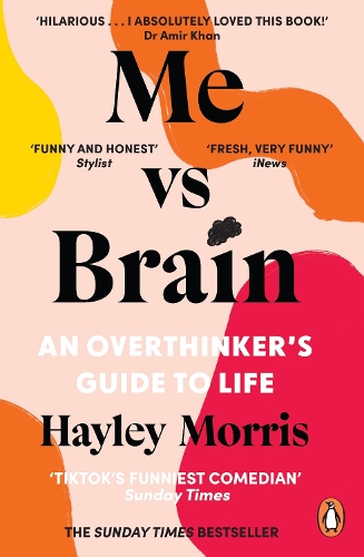 Бумажная книга «Me vs Brain: An Overthinker’s Guide to Life», автор Хейли Моррис - фото №1