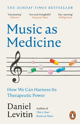 Бумажная книга «Music as Medicine: How We Can Harness Its Therapeutic Power», автор Дэниел Левитин - фото №1