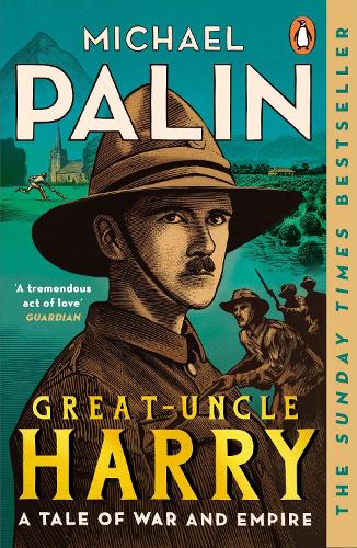 Бумажная книга «Great-Uncle Harry: A Tale of War and Empire», автор Майкл Палин - фото №1