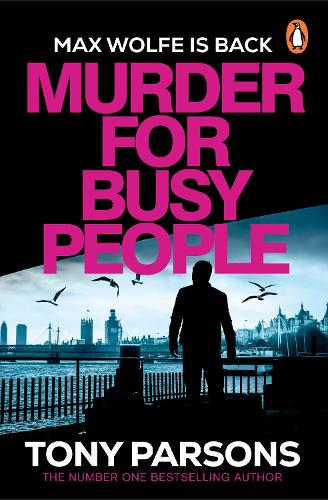 Бумажная книга «Murder for Busy People», автор Тони Парсонс - фото №1