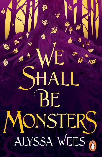 Бумажная книга «We Shall Be Monsters», автор Алисса Виз - фото №1
