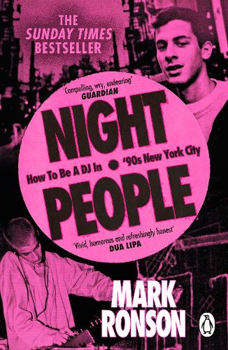 Бумажная книга «Night People: How to Be a DJ in ‘90s New York City», автор Марк Ронсон - фото №1