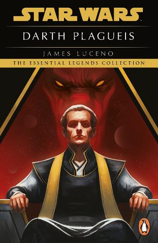 Паперова книга «Star Wars: Darth Plagueis», автор Джеймс Люсено - фото №1