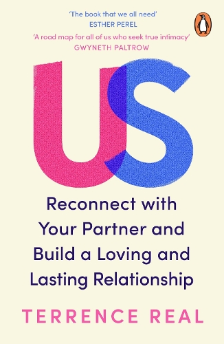 Паперова книга «Us: Reconnect with Your Partner and Build a Loving and Lasting Relationship», автор Терренс Реал - фото №1