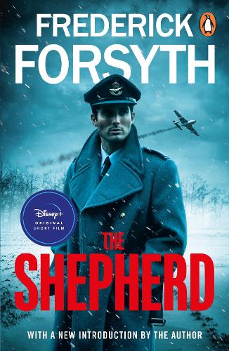 Паперова книга «The Shepherd: The thrilling number one bestseller from the master of storytelling», автор Фредерік Форсайт - фото №1
