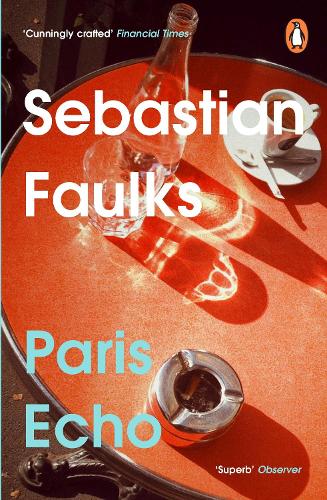 Паперова книга «Paris Echo: The Sunday Times Bestseller from the author of Birdsong» - фото №1