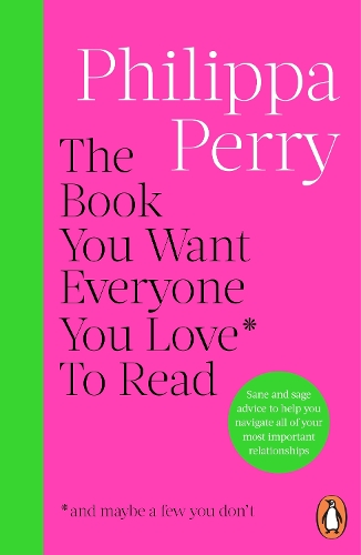 [object Object] «The Book You Want Everyone You Love* To Read *(and maybe a few you don’t): THE SUNDAY TIMES BESTSELLER», автор Філіпа Перрі - фото №1