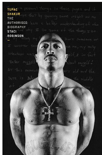 Бумажная книга «Tupac Shakur: The Authorized Biography», автор Стейси Робинсон - фото №1