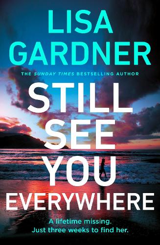 Бумажная книга «Still See You Everywhere», автор Лиза Гарднер - фото №1
