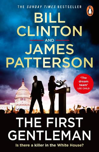 Паперова книга «The First Gentleman», авторів Джеймс Паттерсон, Білл Клінтон - фото №1