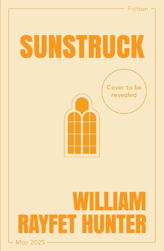 Паперова книга «Sunstruck», автор Вільям Рейфет Гантер - фото №1