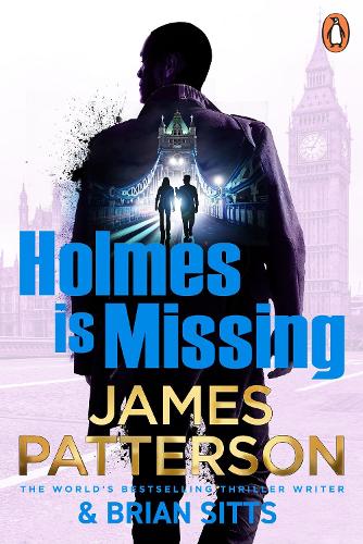 Бумажная книга «Holmes Is Missing: (Holmes, Margaret and Poe 2)», автор Джеймс Паттерсон - фото №1