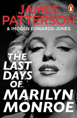 Бумажная книга «The Last Days of Marilyn Monroe», авторов Имоджен Эдвардс-Джонс, Джеймс Паттерсон - фото №1