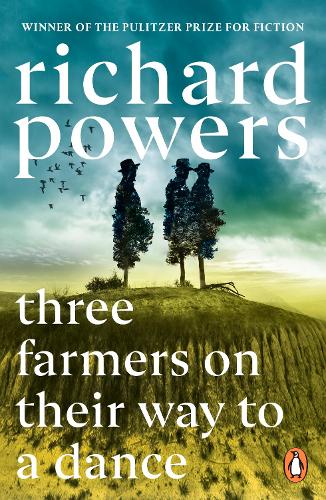 Бумажная книга «Three Farmers on Their Way to a Dance», автор Ричард Пауэрс - фото №1