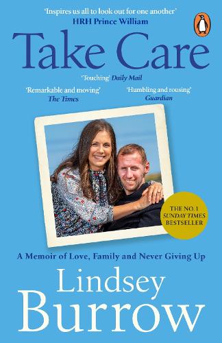 Бумажная книга «Take Care: A Memoir of Love, Family & Never Giving Up», автор Линдси Берроу - фото №1