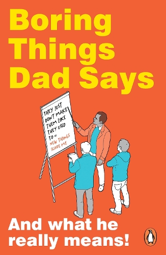 Паперова книга «Boring Things Dad Says», автор Руперт Бакстер - фото №1