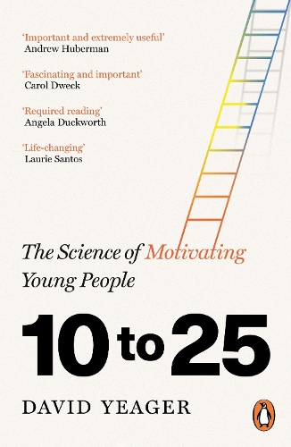 Бумажная книга «10 to 25: The Science of Motivating Young People», автор Дэвид Йегер - фото №1
