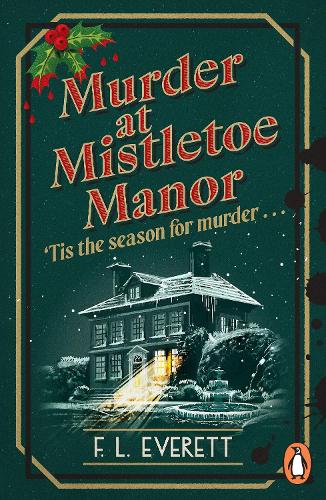 Бумажная книга «Murder at Mistletoe Manor», автор Ф. Л. Эверетт - фото №1