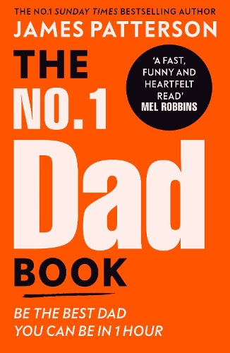Бумажная книга «The No. 1 Dad Book: Be the Best Dad You Can Be», автор Джеймс Паттерсон - фото №1