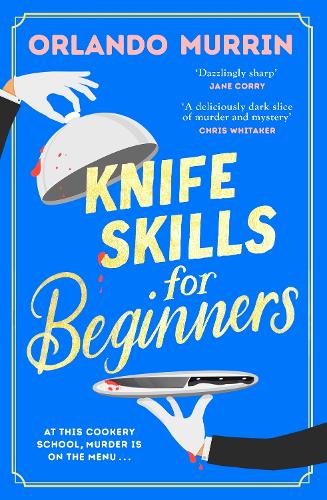 Паперова книга «Knife Skills for Beginners», автор Орландо Муррін - фото №1