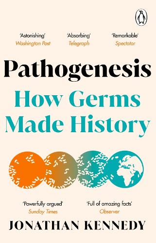 Бумажная книга «Pathogenesis: How germs made history», автор Джонатан Кеннеди - фото №1