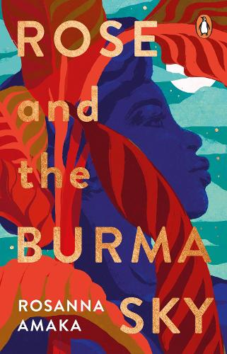 Бумажная книга «Rose and the Burma Sky: The heartrending unrequited love story of a black soldier in the Second World War» - фото №1