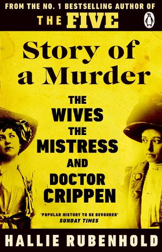 Paper book «Story of a Murder: The Crime of the Century retold by the Women History Forgot», author Hallie Rubenhold - фото №1