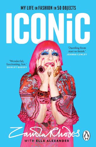 Бумажная книга «Iconic: My Life in Fashion in 50 Objects», авторов Элла Александр, Зандра Родс - фото №1