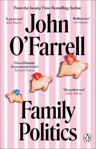 Бумажная книга «Family Politics», автор Джон О'Фаррелл - фото №1