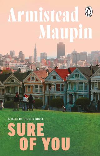 Бумажная книга «Sure Of You: Tales of the City 6», автор Армистед Мопин - фото №1