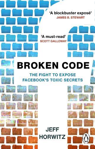 Паперова книга «Broken Code: Inside Facebook and the fight to expose its toxic secrets», автор Джефф Горвіц - фото №1