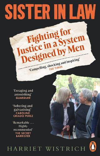 Бумажная книга «Sister in Law: Fighting for Justice in a System Designed by Men», автор Гарриет Вистрич - фото №1