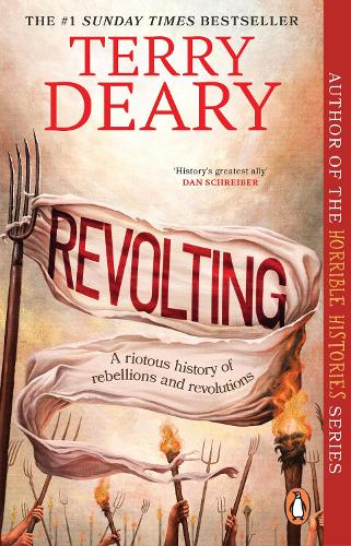 Бумажная книга «Revolting: A riotous history of rebellions and revolutions», автор Терри Дири - фото №1