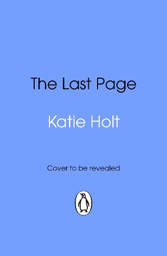 Бумажная книга «The Last Page», автор Кэти Холт - фото №1