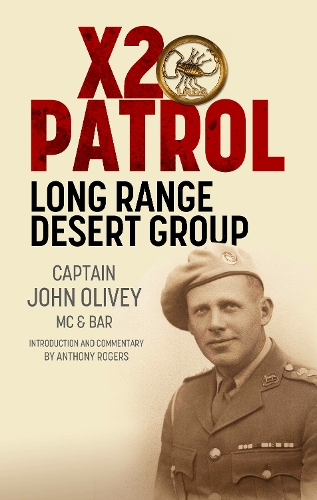 Паперова книга «X2 Patrol: Long Range Desert Group September–November 1943», автор Ентоні Роджерс - фото №1