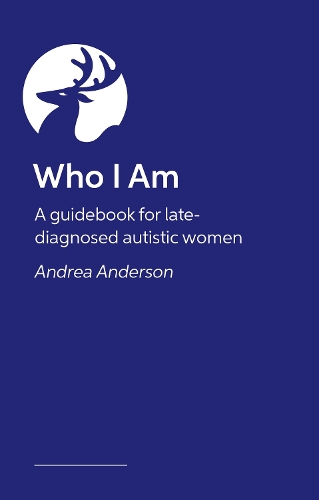 Бумажная книга «This is Who I Am: The Autistic Woman’s Creative Guide to Belonging» - фото №1