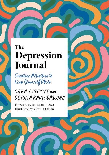 Паперова книга «The Depression Journal: Creative Activities to Keep Yourself Well», авторів Кара Лізетт, Софія Каур Бадхан - фото №1