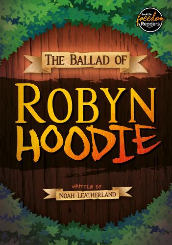 Бумажная книга «The Ballad of Robyn Hoodie», автор Ной Лезерленд - фото №1