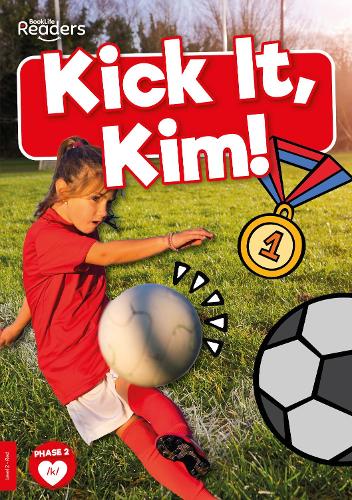 Бумажная книга «Kick it, Kim!», автор Мэдлин Тайлер - фото №1