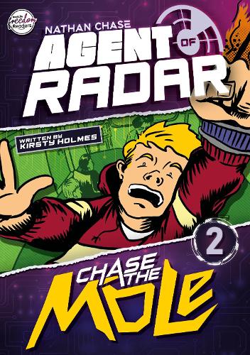 Паперова книга «Chase the Mole (Nathan Chase Agent of Radar #2)», автор Керсті Голмс - фото №1