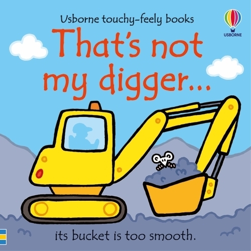 Бумажная книга «That's not my digger...», автор Фиона Уотт - фото №1