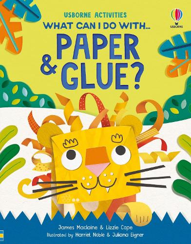 [object Object] «What Can I Do With Paper and Glue?», авторів Джеймс Маклейн, Ліззі Коуп - фото №1
