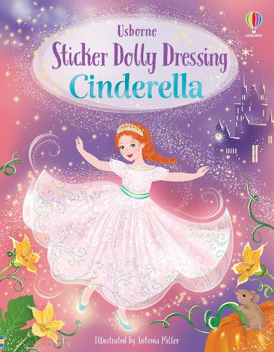 Бумажная книга «Sticker Dolly Dressing Cinderella», автор Фиона Уотт - фото №1