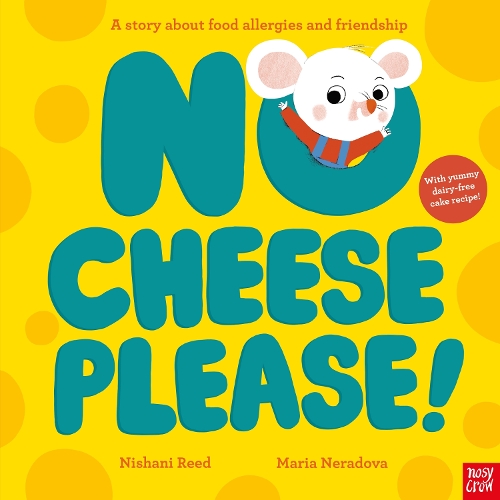 Паперова книга «No Cheese, Please!», автор Нішані Рід - фото №1