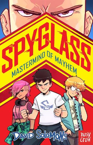 Бумажная книга «SPYGLASS: Mastermind of Mayhem», автор Дэвид Соломонс - фото №1