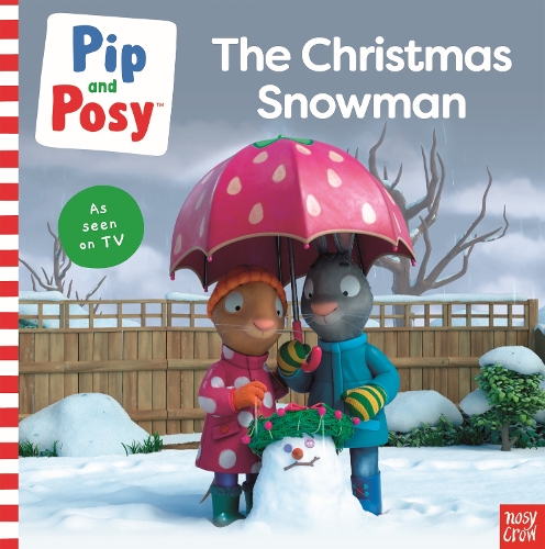 Бумажная книга «Pip and Posy: The Christmas Snowman (A TV tie-in picture book)», автор Пип и Пози - фото №1